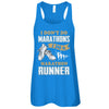I Don't Do Marathons I Do A Marathon Runner Running T-Shirt & Tank Top | Teecentury.com