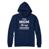 Funny Mothers Day Gift From Son Mom Always Awesome T-Shirt & Hoodie | Teecentury.com