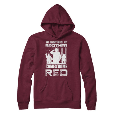 Red Friday Until My Brother Comes Home Military T-Shirt & Hoodie | Teecentury.com