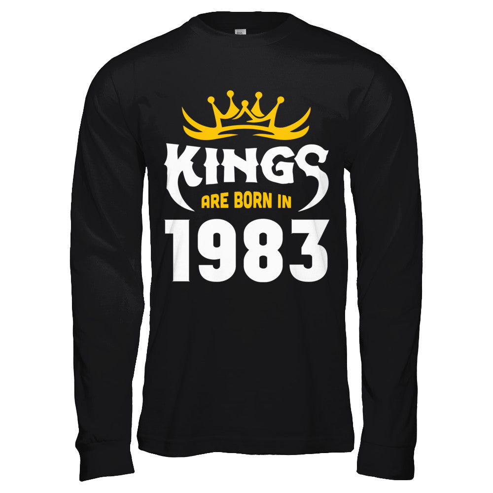 Kings Are Born In 1983 Birthday Gift T-Shirt & Hoodie | Teecentury.com