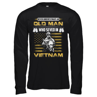 Never Underestimate An Old Man Who Served In Viet Nam T-Shirt & Hoodie | Teecentury.com