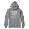 My Mom Was So Amazing God Make Her A Pharmacist T-Shirt & Hoodie | Teecentury.com