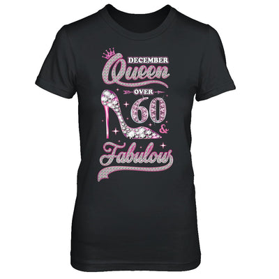 December Queen 60 And Fabulous 1962 60th Years Old Birthday T-Shirt & Hoodie | Teecentury.com