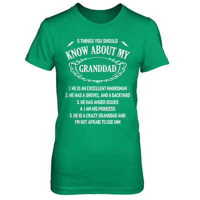 5 Things You Should Know About My Granddad Granddaughter T-Shirt & Sweatshirt | Teecentury.com