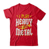 I Play Heavy Metal Trumpet Music Player T-Shirt & Hoodie | Teecentury.com