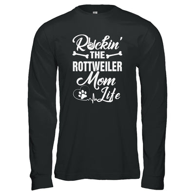 Rockin The Rottweiler Mom Life T-Shirt & Tank Top | Teecentury.com