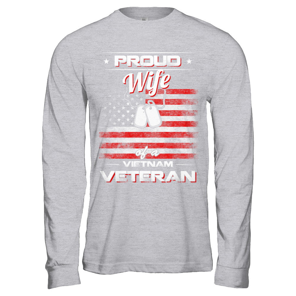 Proud Wife Of A Viet Nam Veteran T-Shirt & Hoodie | Teecentury.com