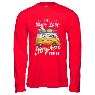Take Your Love Everywhere You Go Couple T-Shirt & Hoodie | Teecentury.com