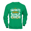 My Favorite People Call Me Gigi T-Shirt & Hoodie | Teecentury.com