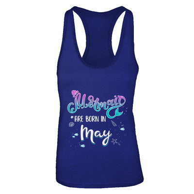 Mermaids Are Born In May Birthday Girl Gift T-Shirt & Tank Top | Teecentury.com