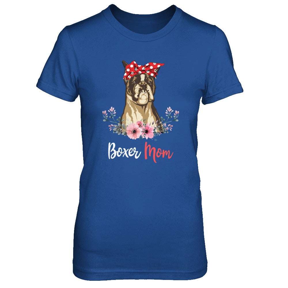 Boxer Mom Gift For Women Dog Lover T-Shirt & Hoodie | Teecentury.com