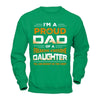 I'm A Proud Dad Of A Freaking Awesome Daughter T-Shirt & Hoodie | Teecentury.com