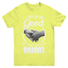 I Try To Be Good But I Take After My Mimi Toddler Kids Youth Youth Shirt | Teecentury.com