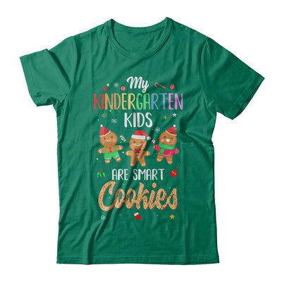 Teacher My Kindergarten Kids Are Smart Cookies Christmas T-Shirt & Sweatshirt | Teecentury.com