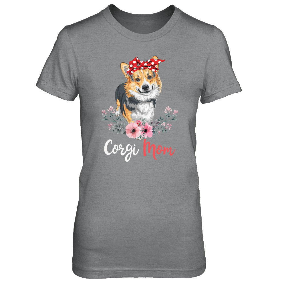 Corgi Mom Gift For Women Dog Lover T-Shirt & Hoodie | Teecentury.com