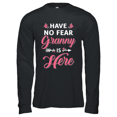 Have No Fear Granny Is Here Mother's Day Gift T-Shirt & Hoodie | Teecentury.com