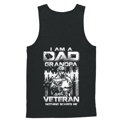 I Am A Dad Grandpa And A Veteran Nothing Scare Me T-Shirt & Hoodie | Teecentury.com