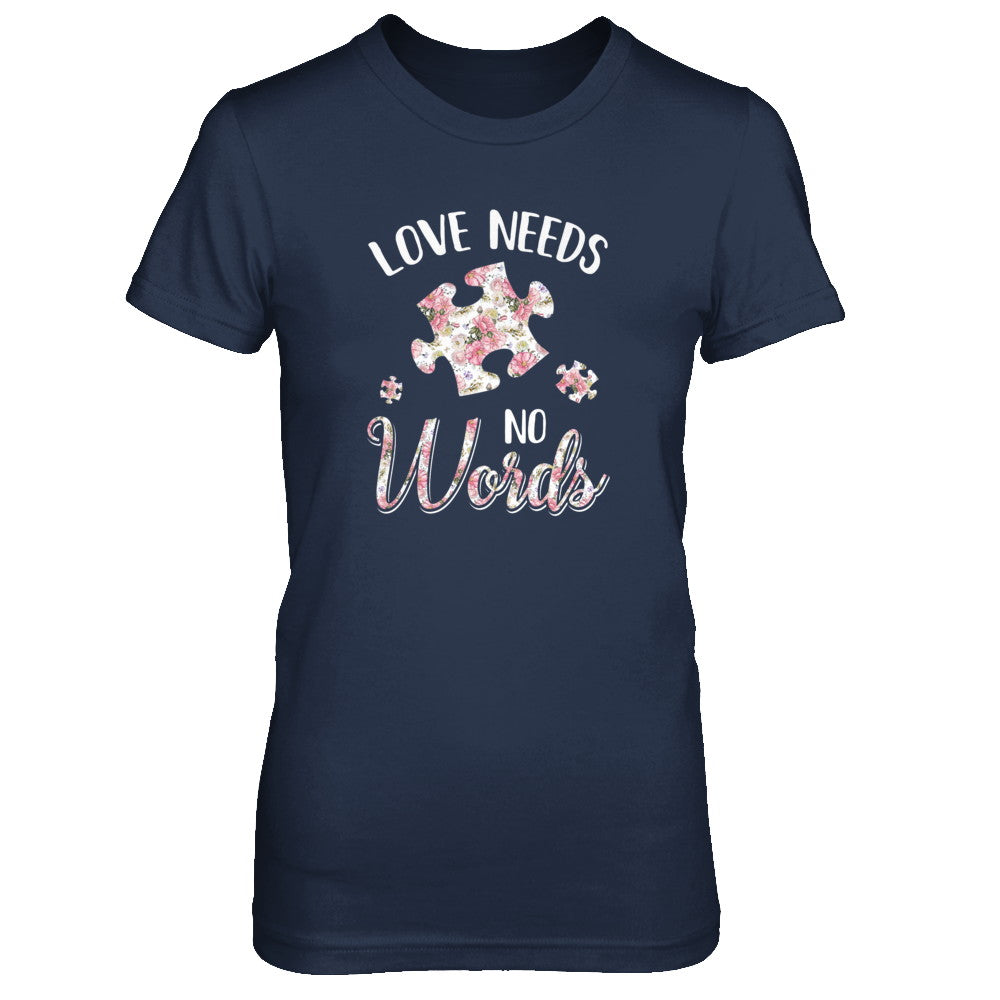 Love Needs No Word Autistic Sign Autism Awareness T-Shirt & Tank Top | Teecentury.com