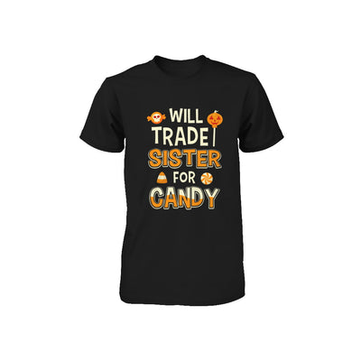 Will Trade Brother For Candy Funny Sister Halloween Youth Youth Shirt | Teecentury.com