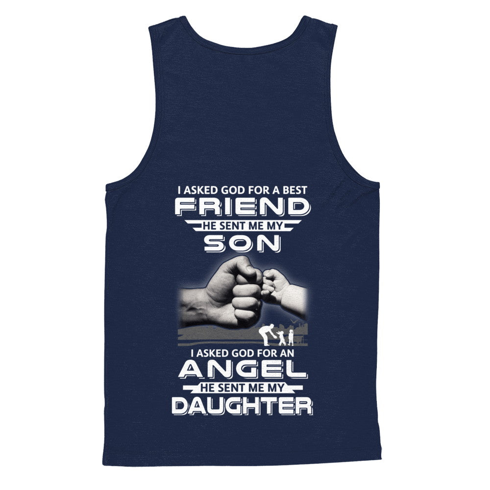 I Asked God For A Best Friend He Sent Me My Son And Angel Daughter T-Shirt & Hoodie | Teecentury.com