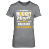 My Favorite Hockey Player Calls Me Grandma Hockey T-Shirt & Hoodie | Teecentury.com