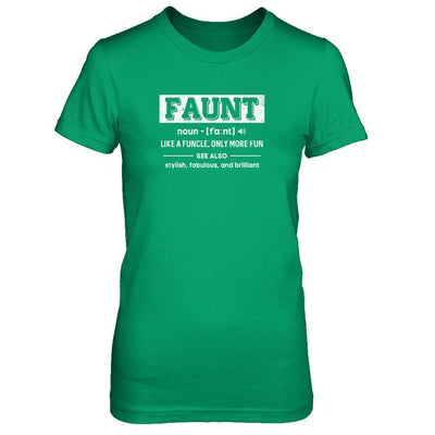 Faunt Like A Funcle Only More Fun For Aunts T-Shirt & Tank Top | Teecentury.com