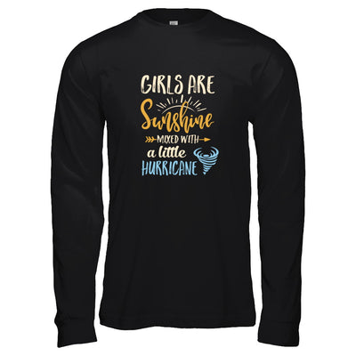 Girls Are Sunshine Mixed Little Hurricane T-Shirt & Tank Top | Teecentury.com