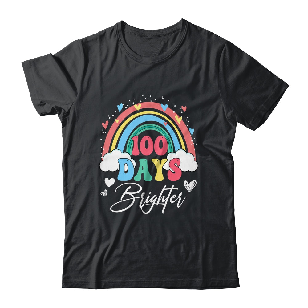100 Days Brighter Rainbow Teacher Student 100Th Day School Shirt & Hoodie | teecentury