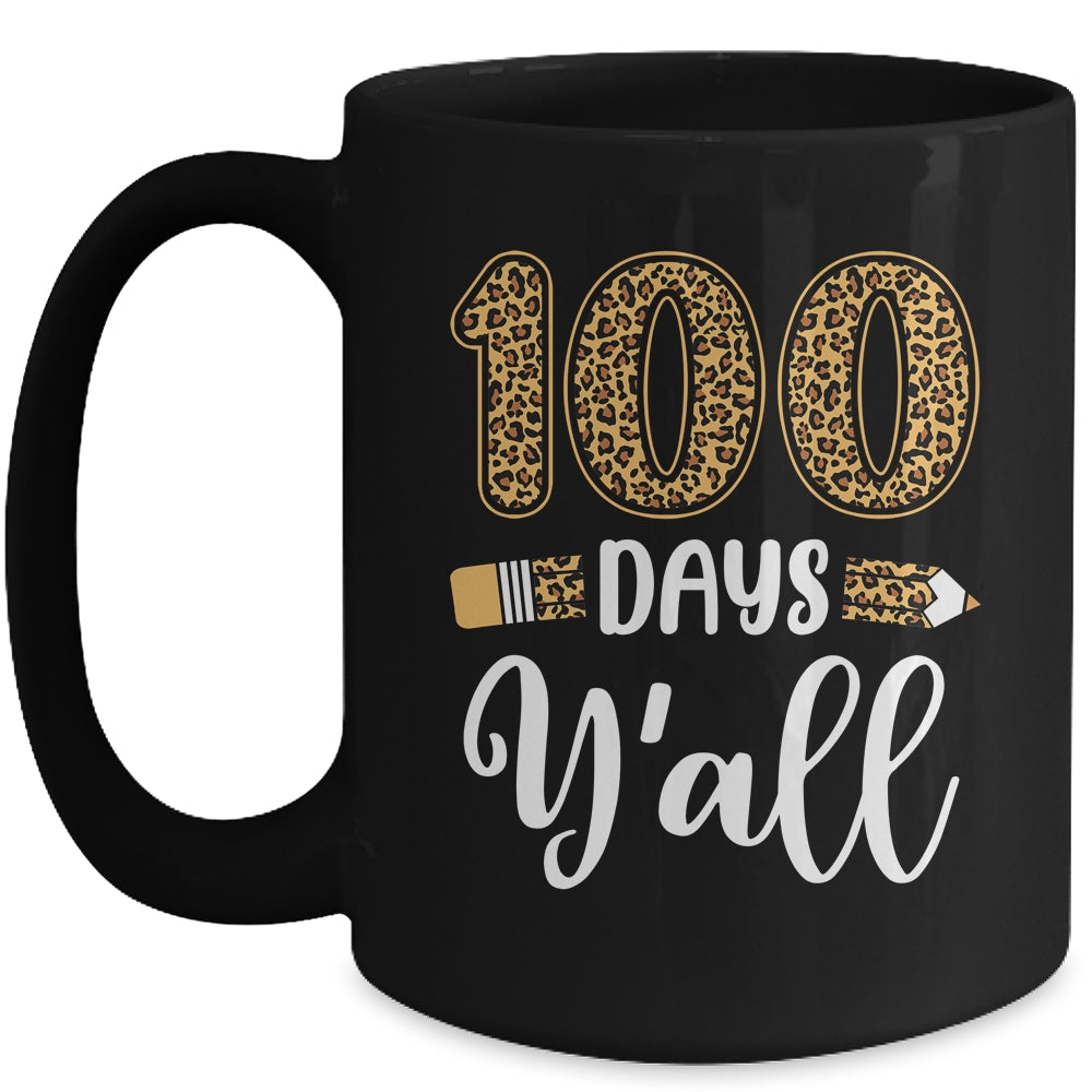 100 Days Yall Teacher Or Student 100th Day Of School Mug | teecentury