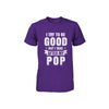 Toddler Kids I Try To Be Good But I Take After My Pop Youth Youth Shirt | Teecentury.com