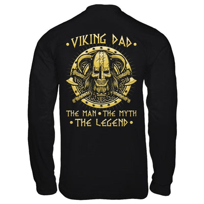 Viking Dad The Man The Myth The Legend T-Shirt & Hoodie | Teecentury.com