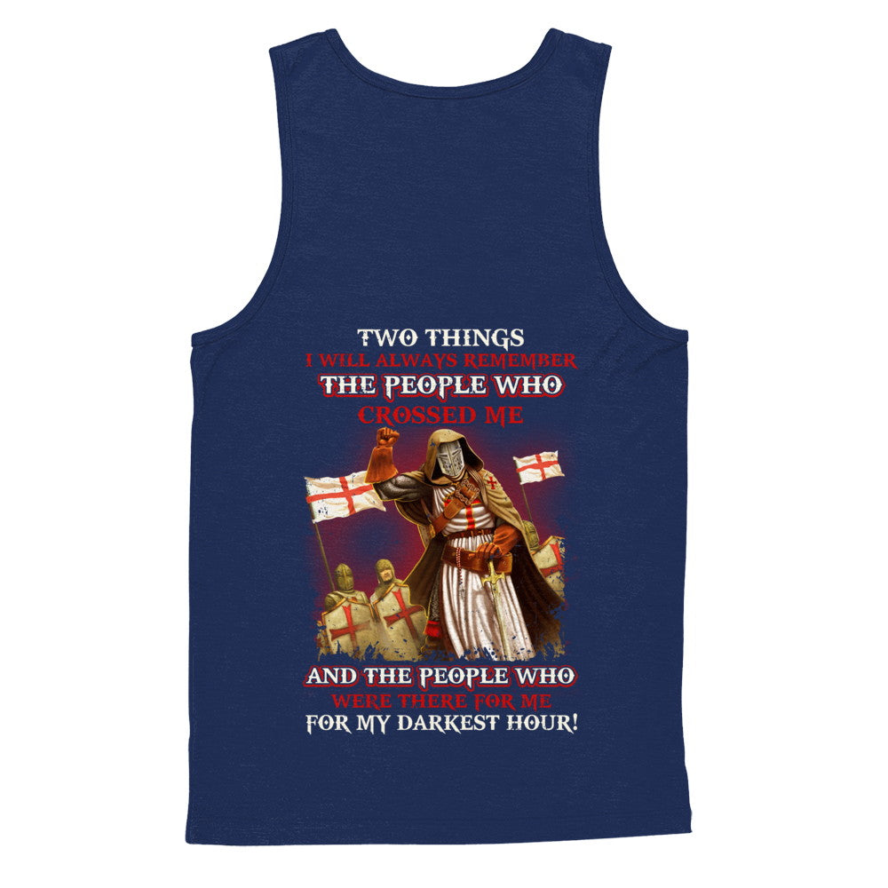 Knight Templar Who Were There For Me For My Darkest Hour T-Shirt & Hoodie | Teecentury.com