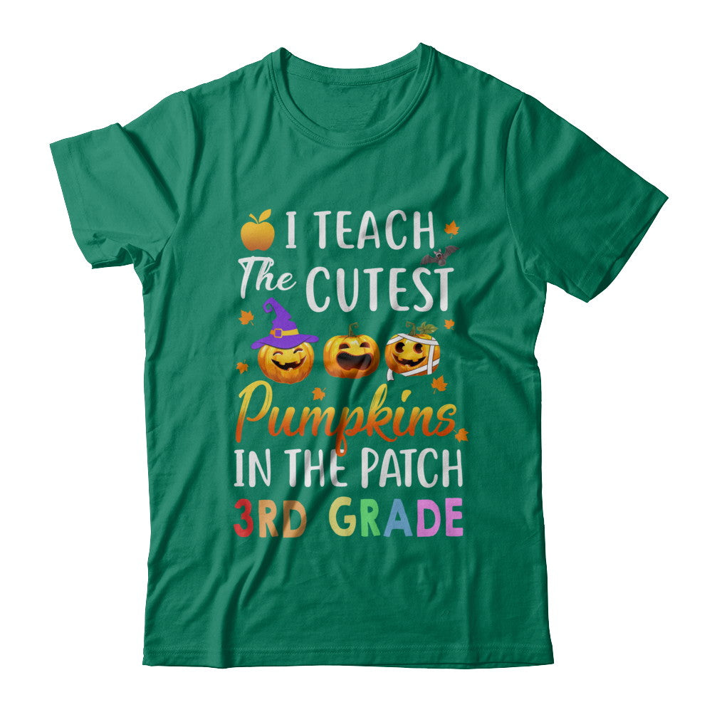 I Teach The Cutest Pumpkins In The Patch 3rd Grade Halloween T-Shirt & Hoodie | Teecentury.com