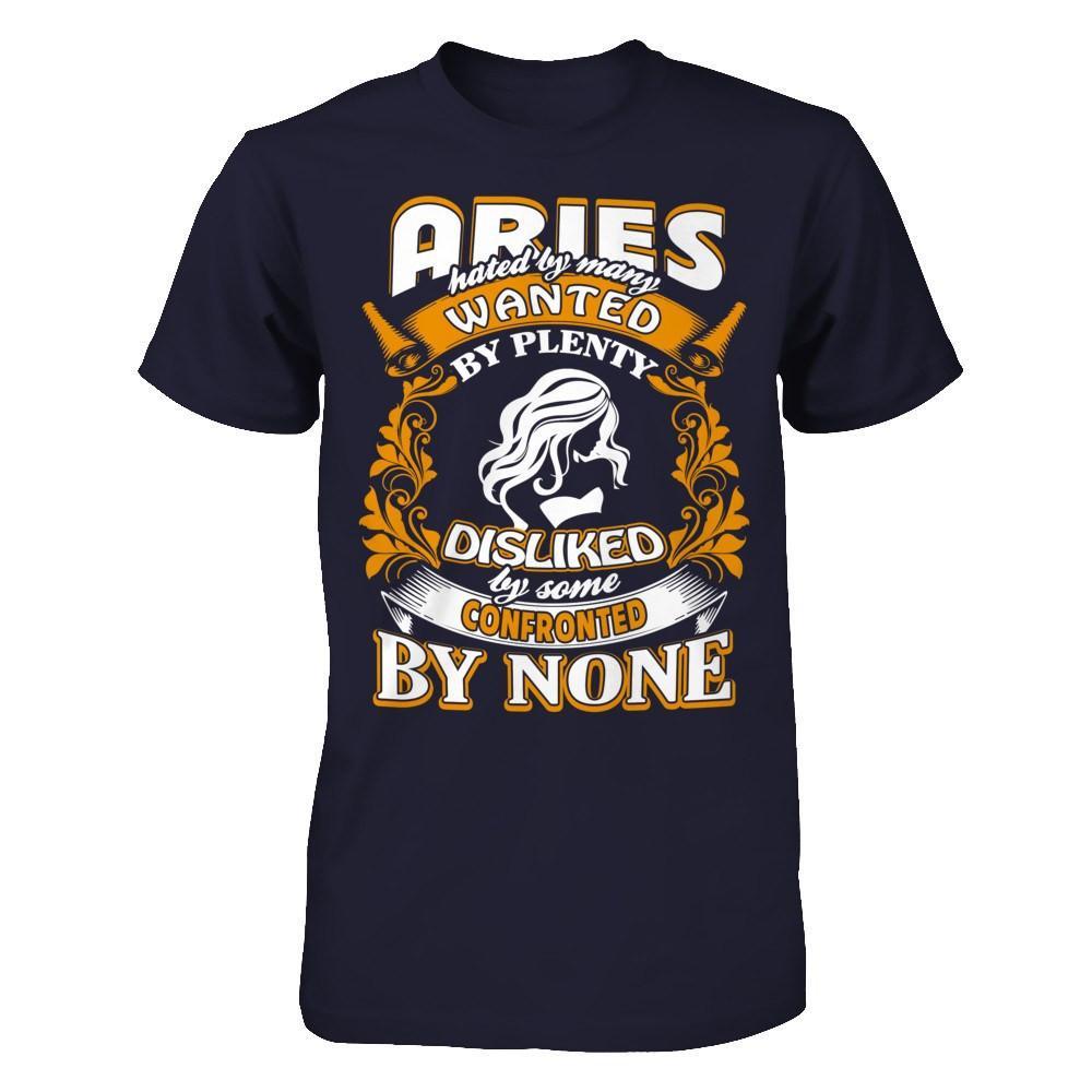 Aries Hated By Many Wanted By Plenty T-Shirt & Hoodie | Teecentury.com