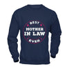 Best Mother In Law Ever T-Shirt & Hoodie | Teecentury.com