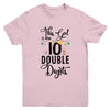 10Th Birthday Girl This Girl Is Now Double Digits Youth Youth Shirt | Teecentury.com