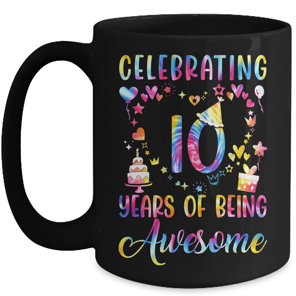 10 Years Of Being Awesome 10 Years Old 10th Birthday Tie Dye Mug | teecentury