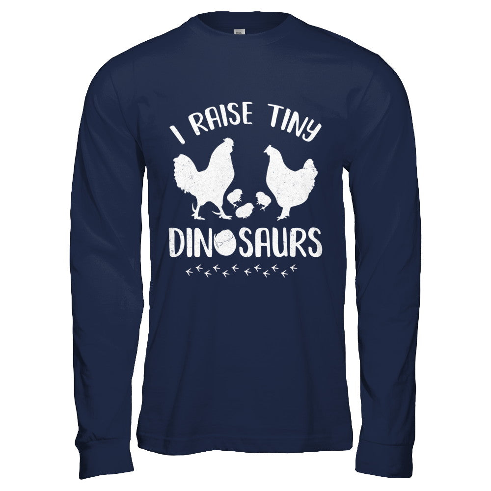 Funny Farmer I Raise Tiny Dinosaurs Chickens T-Shirt & Hoodie | Teecentury.com