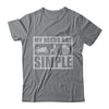My Needs Are Simple Beer Motorcycle Women T-Shirt & Hoodie | Teecentury.com