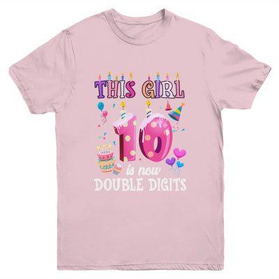 10th birthday This Girl Is Now 10 Years Old Double Digits Youth Shirt | teecentury