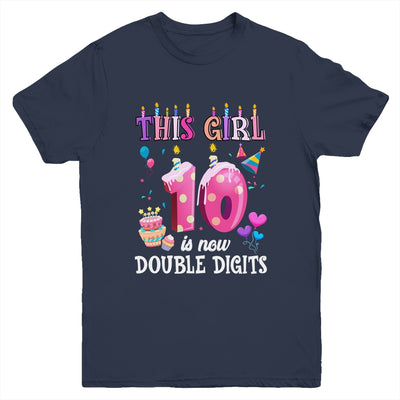 10th birthday This Girl Is Now 10 Years Old Double Digits Youth Shirt | teecentury