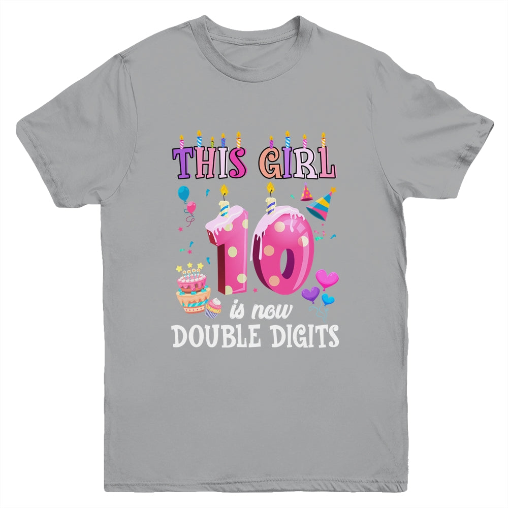 10th birthday This Girl Is Now 10 Years Old Double Digits Youth Shirt | teecentury