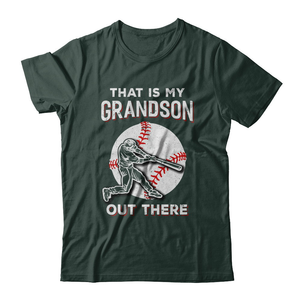 That's My Grandson Out There Baseball Grandma Papa T-Shirt & Hoodie | Teecentury.com
