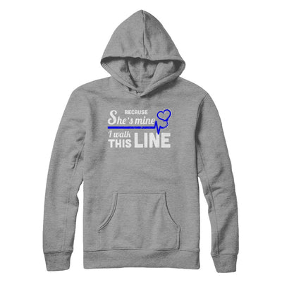 Because She's Mine I Walk This Line Thin Blue Line T-Shirt & Hoodie | Teecentury.com