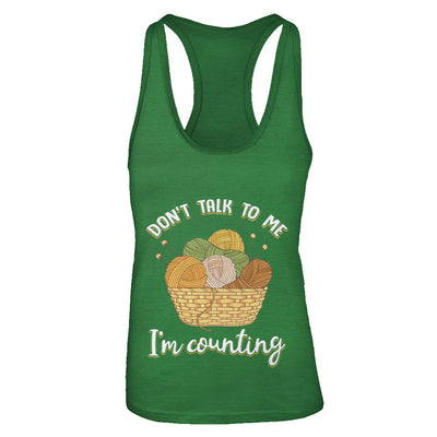 Don't Talk To Me I'm Counting Funny Knitting Crochet T-Shirt & Tank Top | Teecentury.com