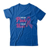 I Wear Pink For My Mom Breast Cancer Awareness T-Shirt & Hoodie | Teecentury.com