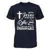 With Jesus In Her Heart And Coffee In Her Hand T-Shirt & Hoodie | Teecentury.com