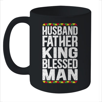 Husband Father King Blessed Man Black Pride Dad Gift Mug Coffee Mug | Teecentury.com