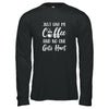 Funny Just Give Me Coffee And No One Gets Hurt T-Shirt & Tank Top | Teecentury.com