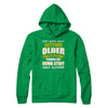 Don't Worry About Getting Older Do Dumb Stuff Only Slower T-Shirt & Hoodie | Teecentury.com